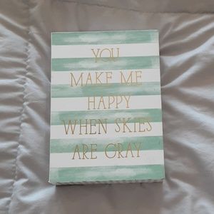 You make me happy sign